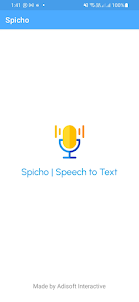 Spicho | Speech To Text App