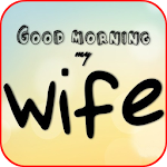 Cover Image of Download Good Morning Images For Wife 11.0 APK