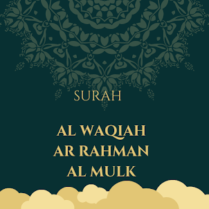 surah Al Waqiah Mulk Ar rahman