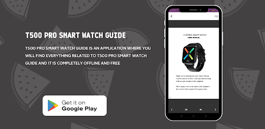 T500 smart watch guide ‒ Applications sur Google Play