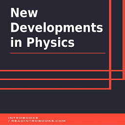 Icon image New Developments in Physics