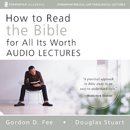 Icon image How to Read the Bible for All Its Worth: Audio Lectures: An Introduction for the Beginner