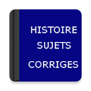 Histoire : Sujets Corrigés