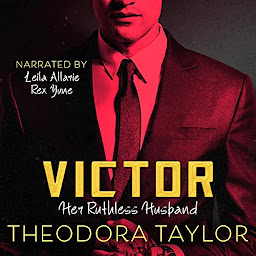 Obraz ikony: VICTOR: Her Ruthless Husband: The VICTOR Trilogy Book 3