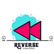 Reverse Video Movie Maker