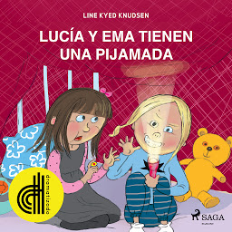 Obraz ikony: Lucía y Ema tienen una fiesta de pijamas - Dramatizado