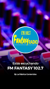 FM FANTASY 102.7