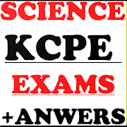 KCPE SCIENCE REVISION WITH [EXAMS + ANSWERS]