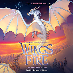 Icon image The Dangerous Gift (Wings of Fire, Book 14 ) (Unabridged edition)