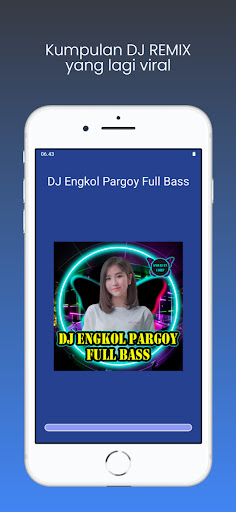 Android application DJ Engkol Pargoy Glerr Viral screenshort