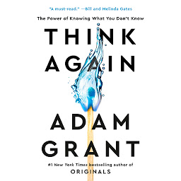 「Think Again: The Power of Knowing What You Don't Know」圖示圖片