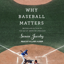Icon image Why Baseball Matters