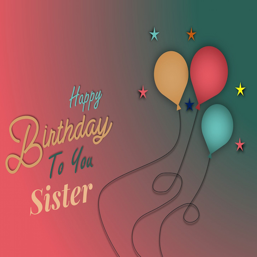 Sister Birthday wishes