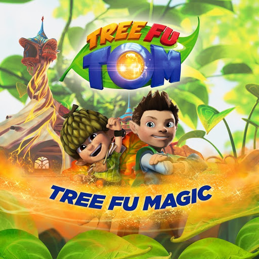 Tree Fu Tom: Tree Fu Magic! - TV Google Play