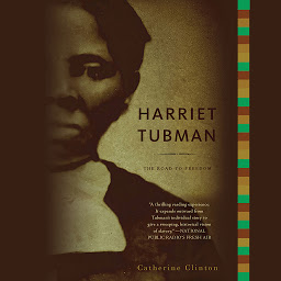 Obraz ikony: Harriet Tubman: The Road to Freedom