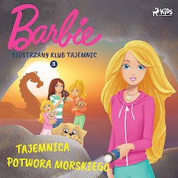 Obraz ikony: Barbie - Siostrzany klub tajemnic 3 - Tajemnica potwora morskiego