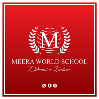 MEERA WORLD SCHOOL