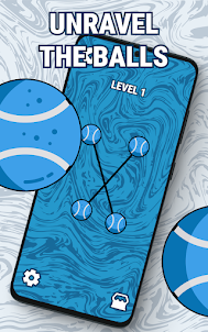 Unravel the Balls