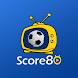Score80 - Live Football TV - Androidアプリ