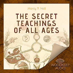 Icon image The Secret Teachings of All Ages