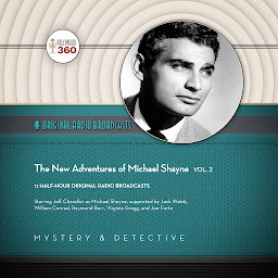 Icon image The New Adventures of Michael Shayne, Vol. 2