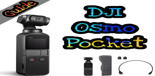 DJI Osmo Pocket Guide