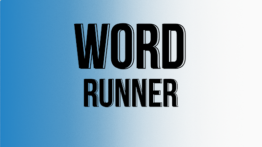 Word Runner