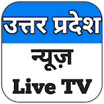Cover Image of Tải xuống Uttar Pradesh News Live TV - U  APK