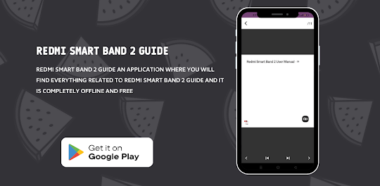 Redmi Smart Band 2 Guide