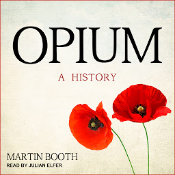 Icon image Opium: A History