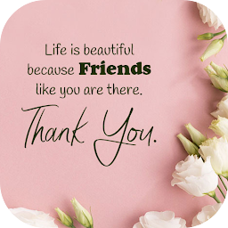 thank you messages for friends: Download & Review