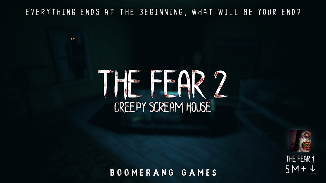 The Fear 2 : Creepy Scream House Ужастик игра 2018 2.4.7 APK + Мод (Unlimited money) за Android