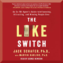 「The Like Switch: An Ex-FBI Agent's Guide to Influencing, Attracting, and Winning People Over」圖示圖片