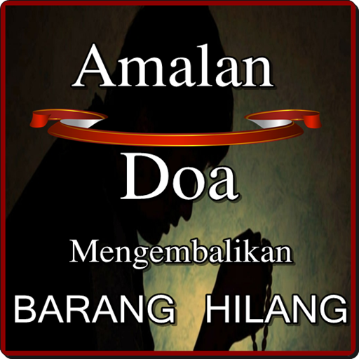 Amalan Doa Mengembalikan Barang Hilang Terlengkap التطبيقات على Google Play