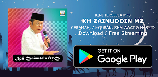 400 Ceramah Kh Zainuddin Mz Terpopuler Mp3 Aplikasi Di Google Play