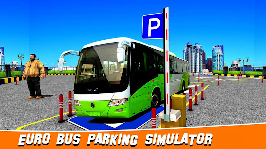 Euro Bus Parking Simulator