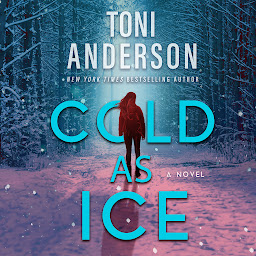 Icon image Cold as Ice: A thrilling novel of Romance and Suspense