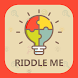 Riddle Me - A Game of Riddles - Androidアプリ