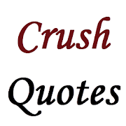 Crush Quotes