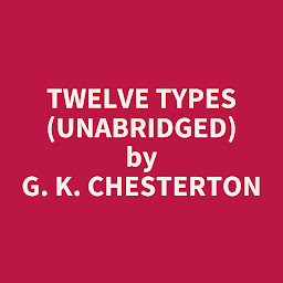 Icon image Twelve Types (Unabridged): optional