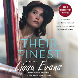 Icon image Their Finest: A Novel