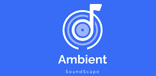 Ambient Soundscape
