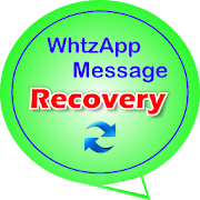 Recover WhtzApp Message