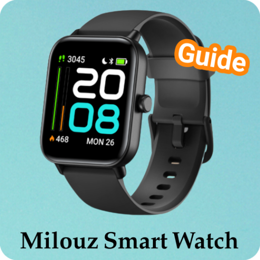 Milouz smart watch guide