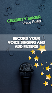 Celebrity Singer Voice Editor