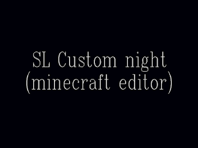 Modded SL Custom night(32-bit Editor) Apk New 2022 1