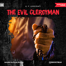 Icoonafbeelding voor The Evil Clergyman (Unabridged)