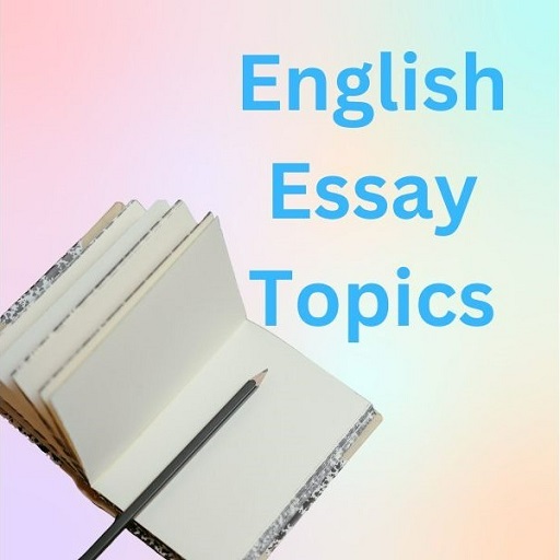 English Essay Topics
