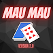 Mau Mau 2.0 - Androidアプリ