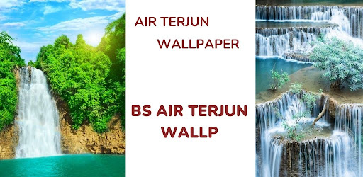 BS Air Terjun Wallp
